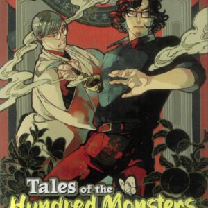TALES OF THE HUNDRED MONSTERS NEXT DOOR GN #1