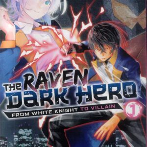 RAVEN DARK HERO TP #1: Akira Mitsuya