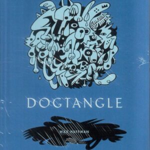 DOGTANGLE (HC): Max Huffman