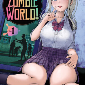 LET’S MAKE A HAREM IN A ZOMBIE WORLD GN #1