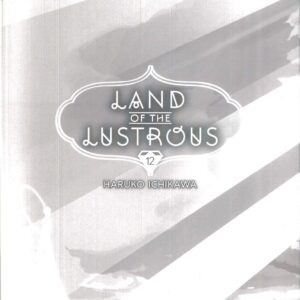 LAND OF THE LUSTROUS GN #12 LAND OF THE LUSTROUS GN #12