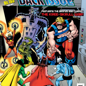 BACK ISSUE MAGAZINE #165 Rivals BACK ISSUE MAGAZINE #165 Rivals