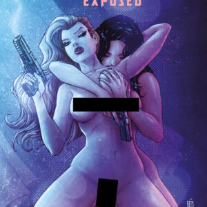 HEAT SEEKER: EXPOSED (A GUN HONEY SERIES) #4 Brao Nude Polybagged cover C HEAT SEEKER: EXPOSED (A GUN HONEY SERIES) #4 Brao Nude Polybagged cover C