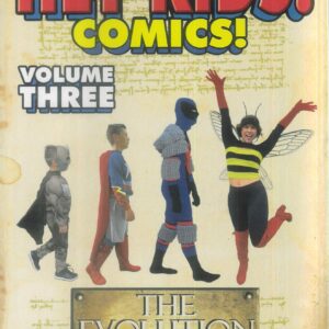 HEY KIDS COMICS TP #3: The Schlock of the New