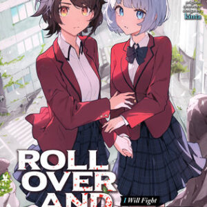 ROLL OVER AND DIE LIGHT NOVEL #5 ROLL OVER AND DIE LIGHT NOVEL #5