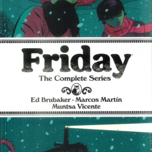 FRIDAY TP #0: Deluxe Hardcover edition