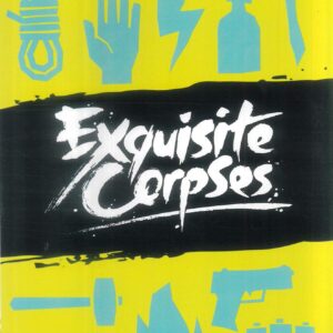 EXQUISITE CORPSES #7: Michael Walsh cover C (Polybagged with collectible card)