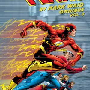 FLASH BY MARK WAID OMNIBUS (HC) #3 FLASH BY MARK WAID OMNIBUS (HC) #3