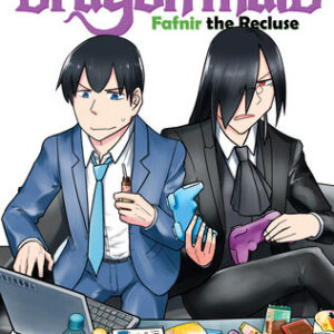 MISS KOBAYASHI’S DRAGON MAID: FAFNIR RECLUSE GN #5 MISS KOBAYASHI’S DRAGON MAID: FAFNIR RECLUSE GN #5