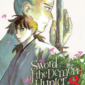 SWORD OF THE DEMON HUNTER GN #8 SWORD OF THE DEMON HUNTER GN #8