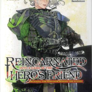 REINCARNATED INTO A GAME AS THE HERO’S FRIEND GN #4 REINCARNATED INTO A GAME AS THE HERO’S FRIEND GN #4