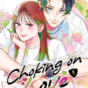 CHOKING ON LOVE GN #4 CHOKING ON LOVE GN #4