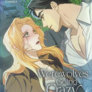 WEREWOLVES GOING CRAZY OVER ME GN #2