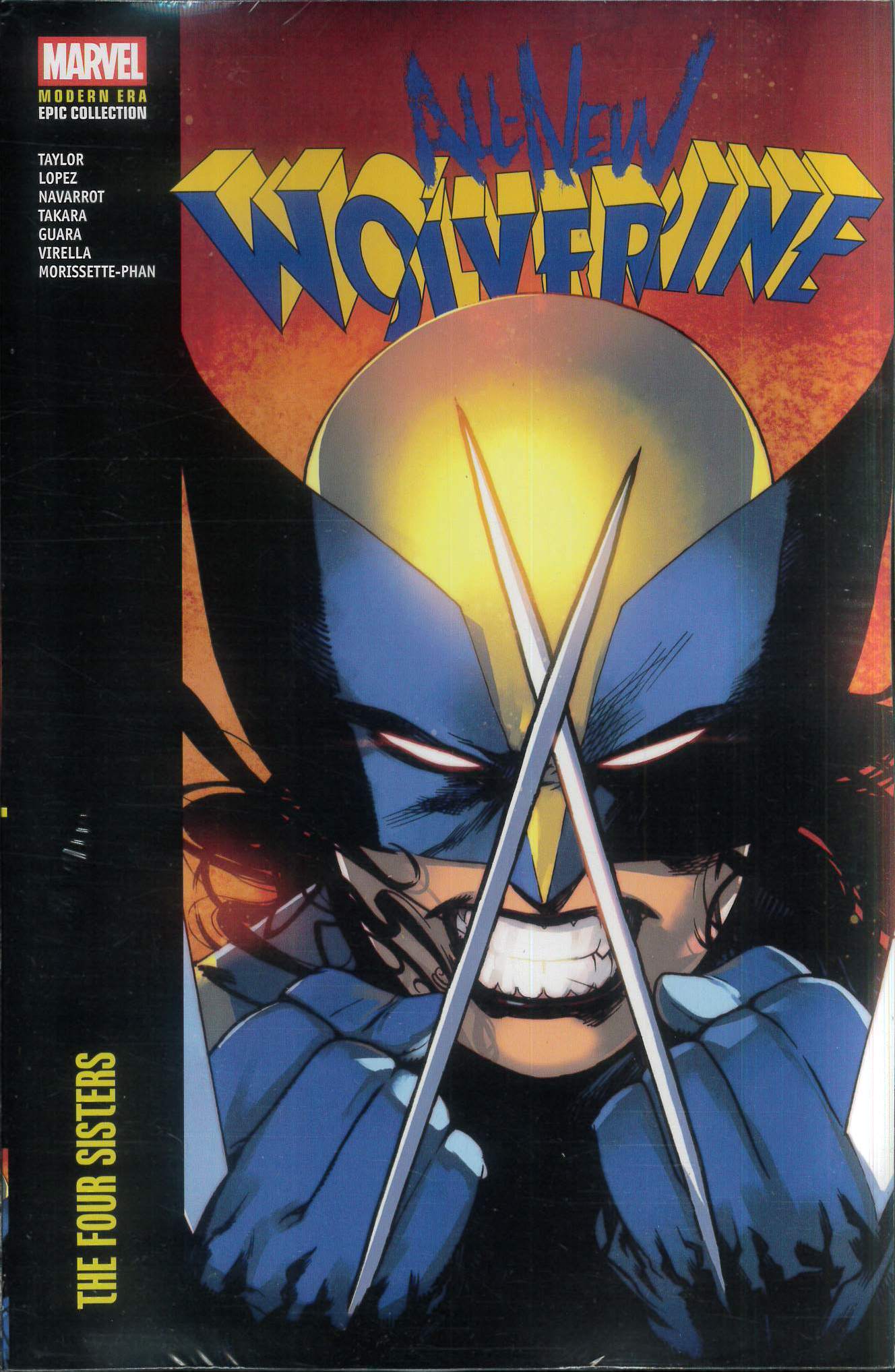 ALL-NEW WOLVERINE MODERN ERA EPIC COLLECTION #1: The Four Sisters ALL-NEW WOLVERINE MODERN ERA EPIC COLLECTION #1: The Four Sisters