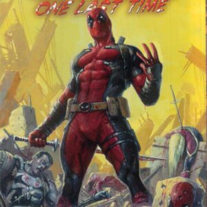 DEADPOOL KILLS MARVEL UNIVERSE ONE LAST TIME TP