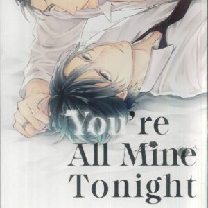 YOU’RE ALL MINE TONIGHT GN