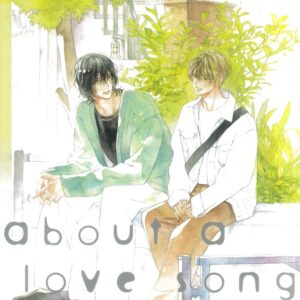 ABOUT A LOVE SONG #1 ABOUT A LOVE SONG #1