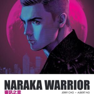 NARAKA WARRIOR TP #2 Jerry Cho NARAKA WARRIOR TP #2 Jerry Cho
