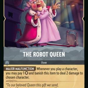 DISNEY LORCANA SINGLE CARDS: WHISPERS IN THE WELL #407: The Robot Queen (Uncommon 199/204: NM) DISNEY LORCANA SINGLE CARDS: WHISPERS IN THE WELL #407: The Robot Queen (Uncommon 199/204: NM)