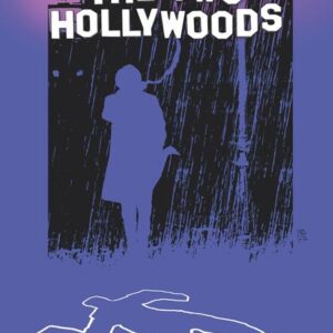 HANK HOWARD, PIZZA DETECTIVE: THE TWO HOLLYWOODS #2 Andrea Sorrentino cover A HANK HOWARD, PIZZA DETECTIVE: THE TWO HOLLYWOODS #2 Andrea Sorrentino cover A