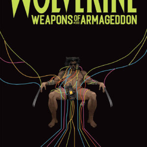 WOLVERINE: WEAPONS OF ARMAGEDDON #1 Chip Zdarsky cover C WOLVERINE: WEAPONS OF ARMAGEDDON #1 Chip Zdarsky cover C