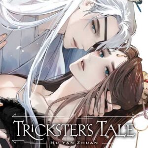 TRICKSTER’S TALE: HU YAN ZHUAN GN #1 TRICKSTER’S TALE: HU YAN ZHUAN GN #1