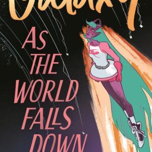 GALAXY AS THE WORLD FALLS DOWN TP Rye Hickman