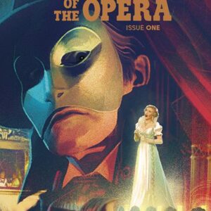 UNIVERSAL MONSTERS: THE PHANTOM OF THE OPERA #1 Joshua Middleton cover B