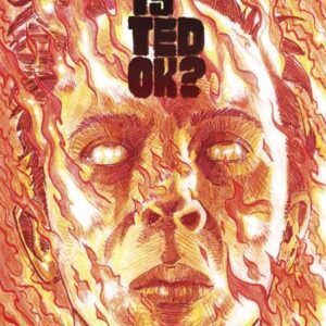 IS TED OK #1 Dave Chisholm cover A IS TED OK #1 Dave Chisholm cover A