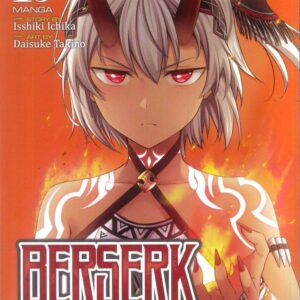 BERSERK OF GLUTTONY GN #13