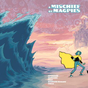 A MISCHIEF OF MAGPIES #1 Fabio Moon cover B A MISCHIEF OF MAGPIES #1 Fabio Moon cover B