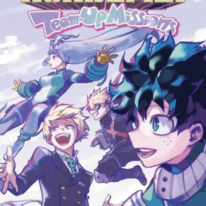 MY HERO ACADEMIA: TEAM-UP MISSIONS GN #7 MY HERO ACADEMIA: TEAM-UP MISSIONS GN #7