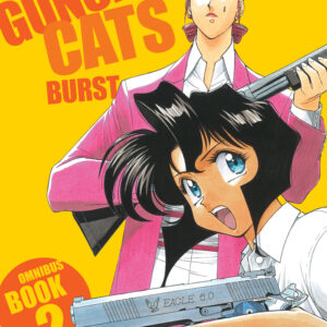 GUNSMITH CATS: BURST TP #2 Omnibus Volume Two GUNSMITH CATS: BURST TP #2 Omnibus Volume Two