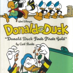 WALT DISNEY’S DONALD DUCK (HC: COMPLETE BARKS) #40: Donald Duck Finds Pirate Gold