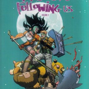 THE MOON IS FOLLOWING US TP #2: #6-10 THE MOON IS FOLLOWING US TP #2: #6-10