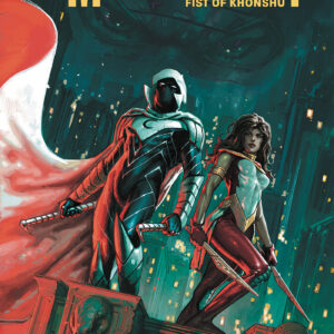 MOON KNIGHT: FIST OF KHONSHU TP #3 We’re Out Of Here (#11-15)