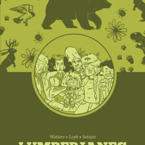 LUMBERJANES TP #4 #37-48 (Hardcover edition) LUMBERJANES TP #4 #37-48 (Hardcover edition)