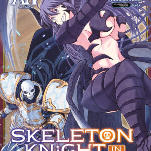 SKELETON KNIGHT IN ANOTHER WORLD GN #14