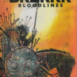 BRZRKR (BERZERKER) TP #2: Bloodlines (Hardcover edition)