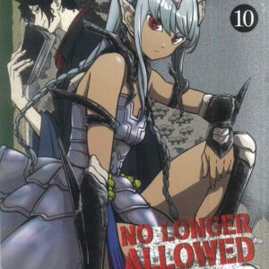 NO LONGER ALOWED IN ANOTHER WORLD GN #10