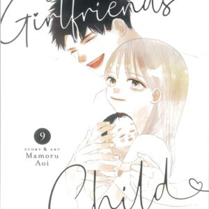 MY GIRLFRIEND’S CHILD GN #9