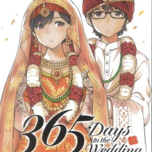 365 DAYS TO THE WEDDING GN #10 365 DAYS TO THE WEDDING GN #10