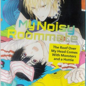 MY NOISY ROOMMATE GN #4 MY NOISY ROOMMATE GN #4