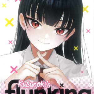 KUSUNOKI’S FLUNKING HER HIGH SCHOOL GLOW UP GN #5