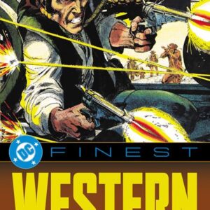 DC FINEST TP #55 Westerns: The Hangman Never Loses DC FINEST TP #55 Westerns: The Hangman Never Loses