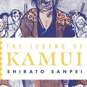 LEGEND OF KAMUI GN #3 Shirato Sanpei LEGEND OF KAMUI GN #3 Shirato Sanpei