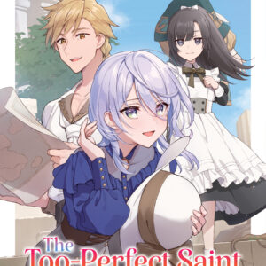 TOO PERFECT SAINT LIGHT NOVEL #5