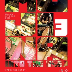 MUJINA INTO THE DEEP GN #3