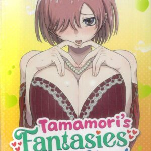 TAMAMORI’S FANTASIES NEVER STOP GN #3