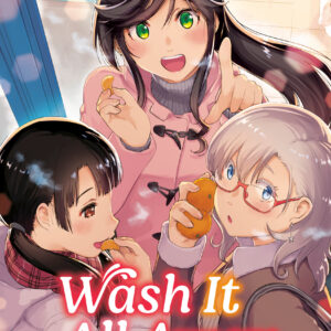 WASH IT ALL AWAY GN #6